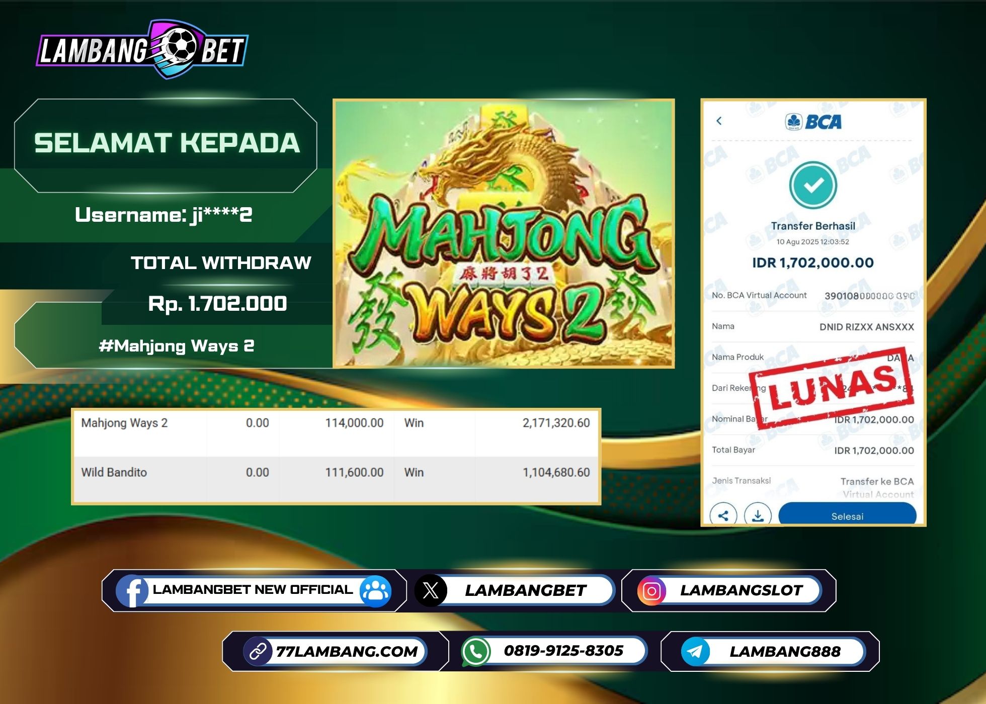 LAMBANGBET [10 AUGUST 2025] JACKPOT SLOT Mahjong Ways 2 "Rp1.702.000" LUNAS